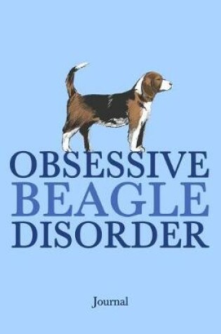 Cover of Obsessive Beagle Disorder Journal