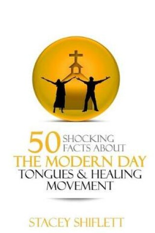 Cover of Modern Day Tongues and Healing