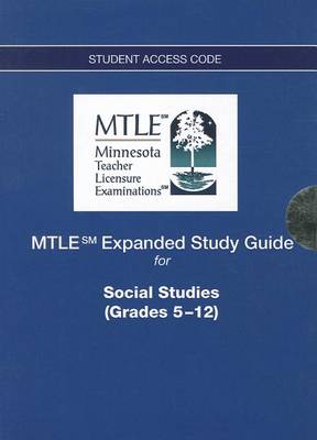 Book cover for MTLE Expanded Study Guide -- Access Card -- for Social Studies (Grades 5-12)