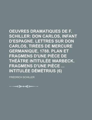 Book cover for Oeuvres Dramatiques de F. Schiller (6)