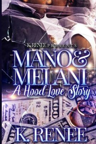 Cover of Mano & Melani- A Hood Love Story
