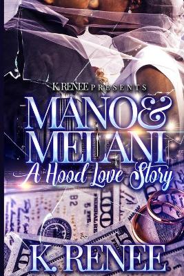 Book cover for Mano & Melani- A Hood Love Story