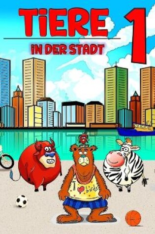 Cover of Tiere in der Stadt 1