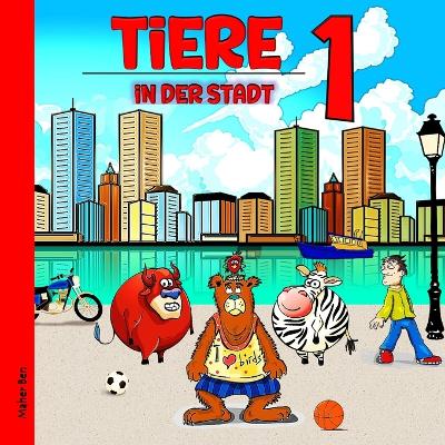 Book cover for Tiere in der Stadt 1
