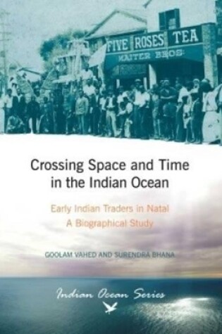 Cover of Crossing space and time in the Indian Ocean