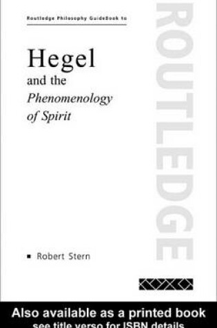 Cover of Routledge Philosophy Guidebook to Hegel and the Phenomenology of Spirit