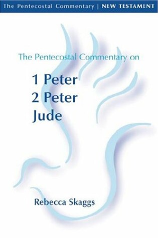 Cover of The Pentecostal Commentary on 1 Peter, 2 Peter, Jude