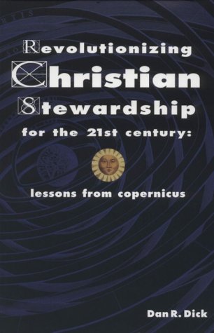 Book cover for Revolutionizing Christian Stewardship for the 21st Century