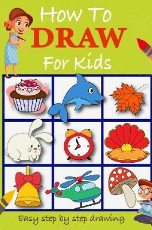 Cover of How to draw for kids