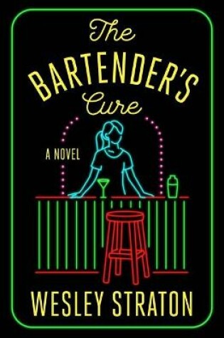 Cover of The Bartender's Cure