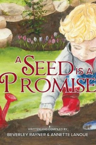 Cover of A Seed Is a Promise