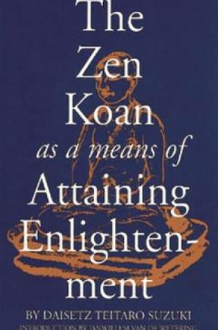 Cover of Zen Koan as a Means of Attaining Englightenment