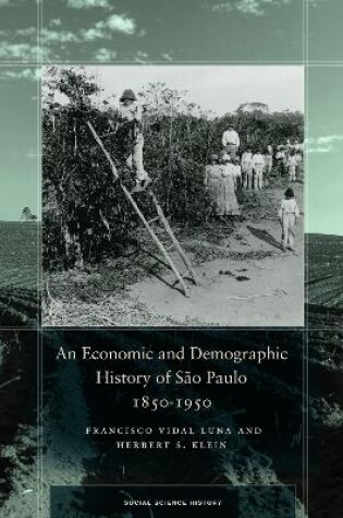 Cover of An Economic and Demographic History of São Paulo, 1850-1950