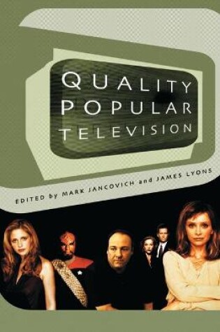 Cover of Quality Popular Television: Cult TV, the Industry and Fans