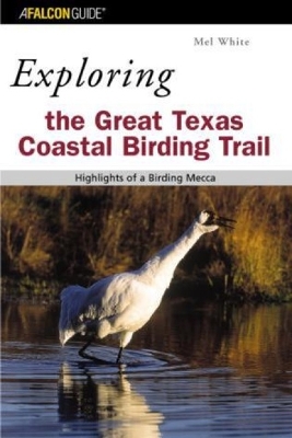 Book cover for Exploring the Great Texas Coastal Birding Trail