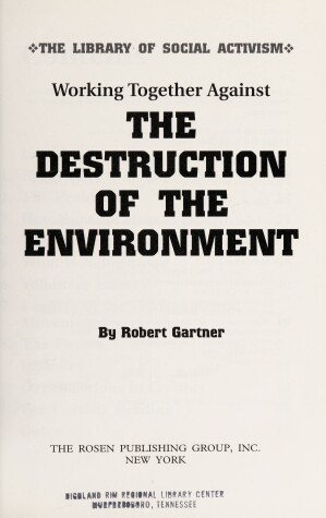 Book cover for Working Together against the Destruction of the Environment