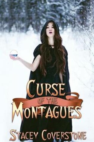 Cover of Curse of the Montagues