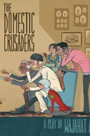 Cover of The Domestic Crusaders