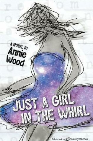 Cover of Just a Girl in the Whirl