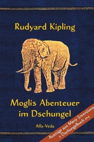 Cover of Moglis Abenteuer im Dschungel