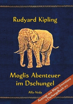 Book cover for Moglis Abenteuer im Dschungel