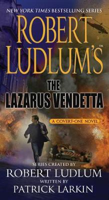 Cover of Robert Ludlum's the Lazarus Vendetta