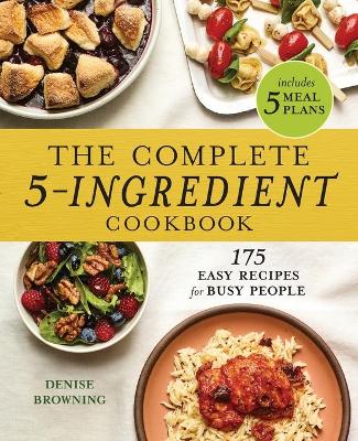 Book cover for The Complete 5-Ingredient Cookbook