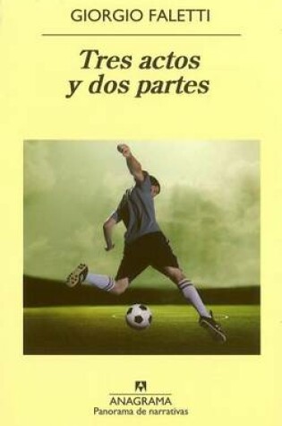 Cover of Tres Actos Y DOS Partes