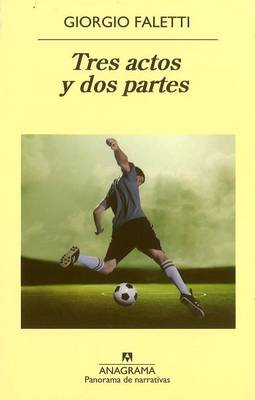 Book cover for Tres Actos Y DOS Partes