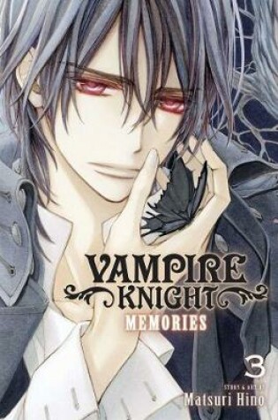 Cover of Vampire Knight: Memories, Vol. 3