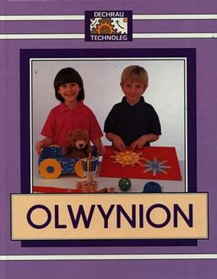 Book cover for Cyfres Dechrau Technoleg: Olwynion