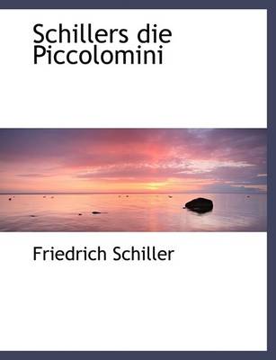 Book cover for Schillers Die Piccolomini