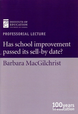 Book cover for Has school improvement passed its sell-by date?