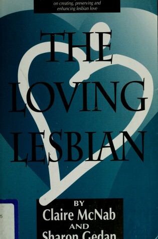 Cover of The Loving Lesbian