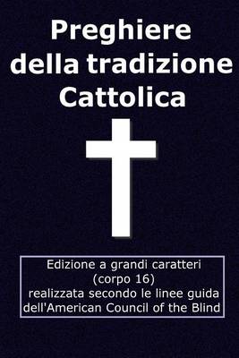 Book cover for Preghiere della tradizione Cattolica