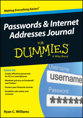 Book cover for Passwords and Internet Addresses Journal For Dummies