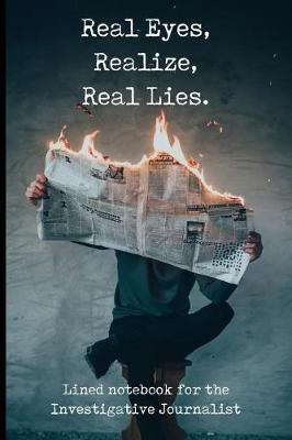 Book cover for Real Eyes, Realize, Real Lies