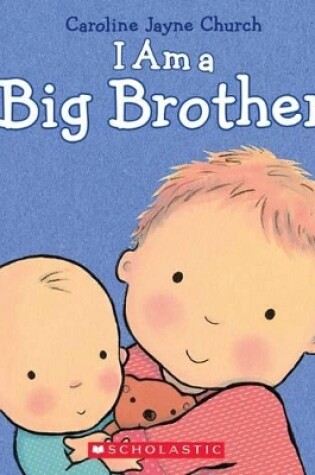 Cover of I Am a Big Brother