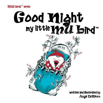Book cover for Good Night my Little Mu Bird