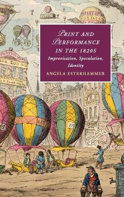 Cover of Print and Performance in the 1820s