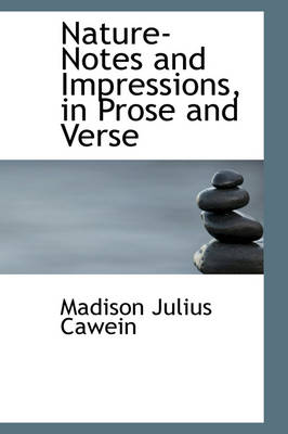 Book cover for Nature-Notes and Impressions, in Prose and Verse