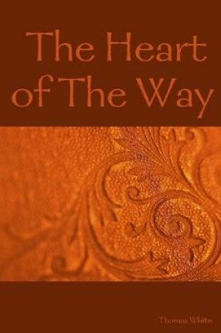 Cover of The Heart of the Way