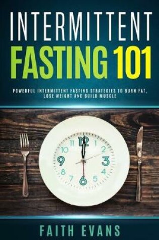 Cover of Intermittent Fasting 101