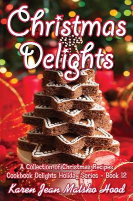 Cover of Christmas Delights Cookbook