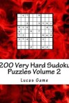 Book cover for 200 Very Hard Sudoku Puzzles Volume 2