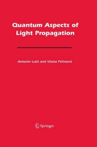 Cover of Quantum Aspects of Light Propagation