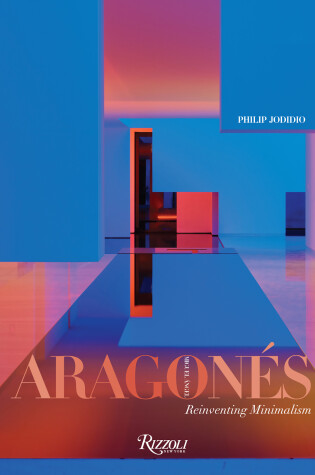 Cover of Miguel Angel Aragonés: Reinventing Minimalism