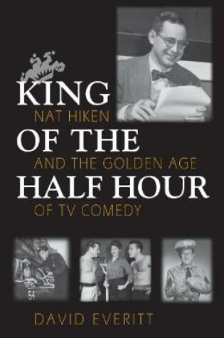 Cover of King of the Half Hour