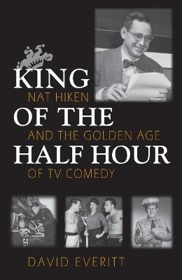 Book cover for King of the Half Hour