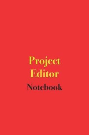 Cover of Project Editor Notebook